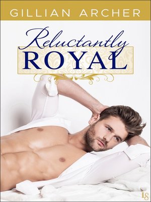 cover image of Reluctantly Royal